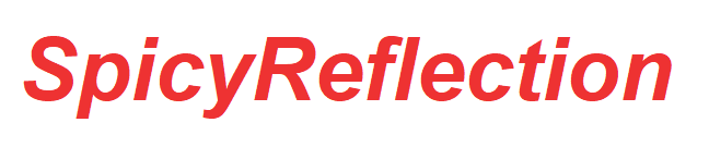 October 2024 Magazine | SpicyReflection